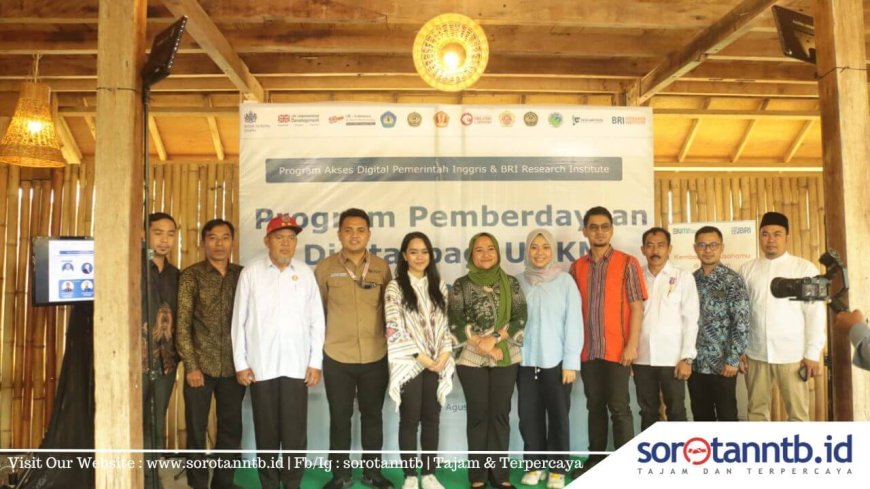 Program Pemberdayaan Digital Bagi UMKM Perempuan dan Pemuda Pemerintah Inggris dan BRI Reseacrh Institute Jakarta, Resmi diluncurkan di Lombok.