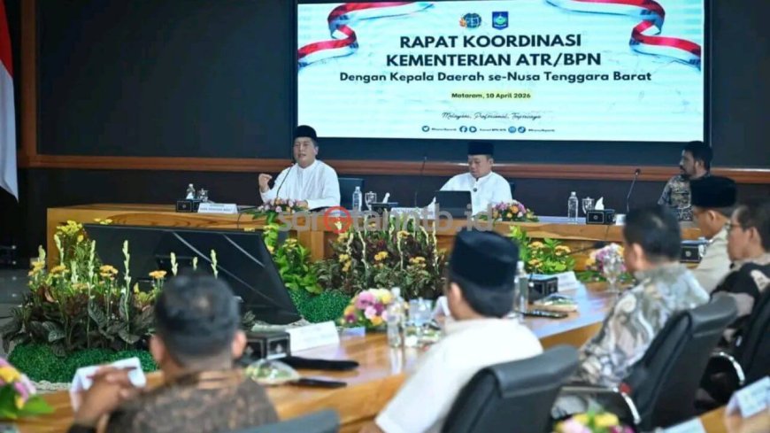Gubernur NTB Soroti Tata Ruang yang Belum Sinkron, Menteri ATR/BPN Tekankan Sertifikasi Tanah