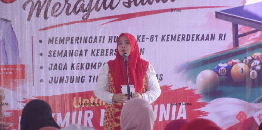 Ummi Dinda Ajak Warga Bima-Dompu dan NTT Rawat Kebersamaan di Semarak HUT RI ke-81
